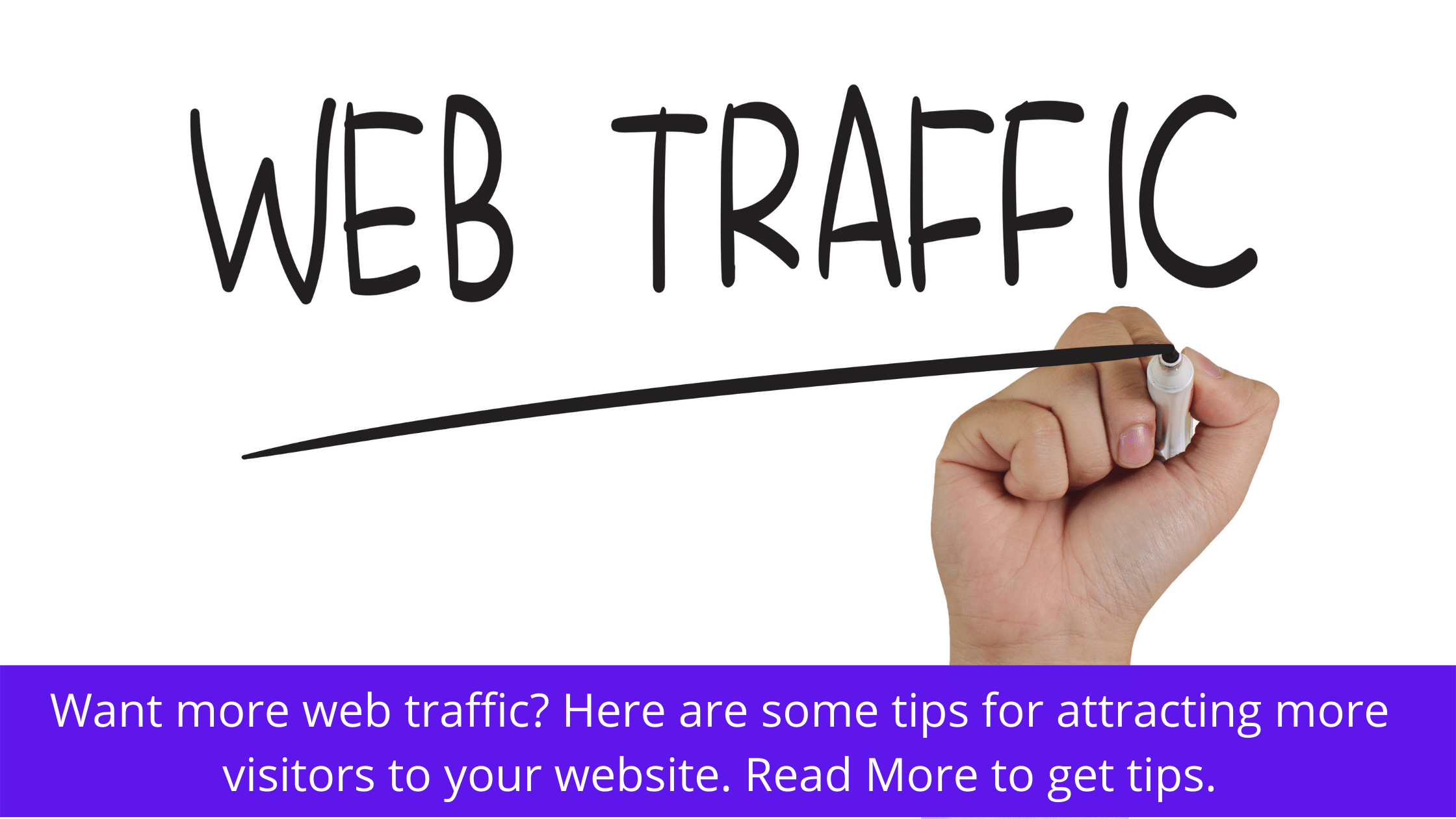 You are currently viewing Web Traffic Truth And How To Get More!