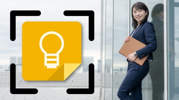 Google Keep Complete Course: Step by Step from Zero to Pro